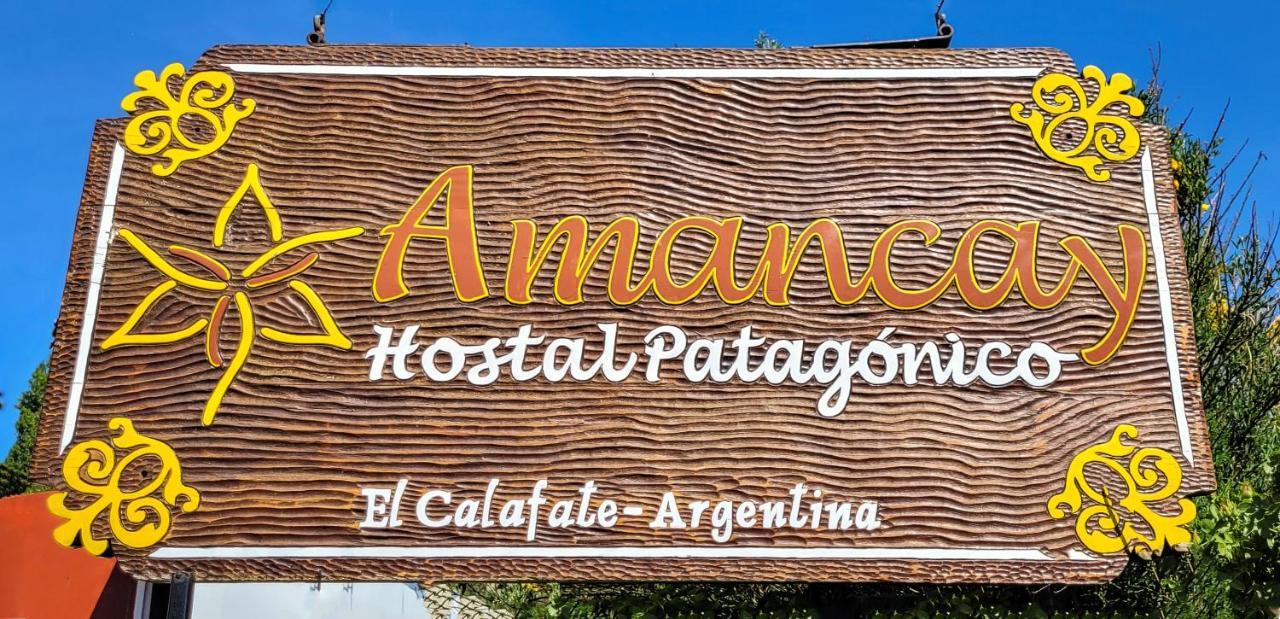 Amancay Hostal Patagonico Hotell El Calafate Exteriör bild